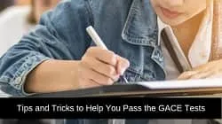 How to Pass the GACE Exam on Your First Try