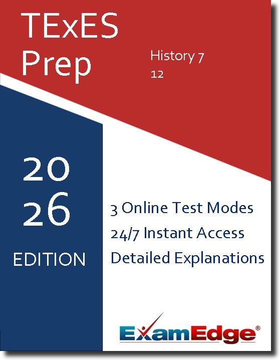 TExES History 7-12 Practice Tests & Exam Prep [Updated 2024]