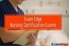 Exam Edge Nursing Certifications